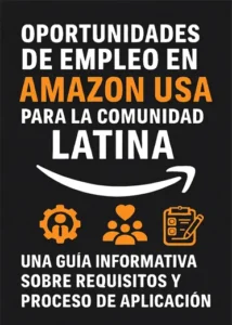 Oportunidades de Empleo en Amazon USA para la Comunidad Latina